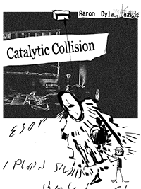 Catalytic Collision